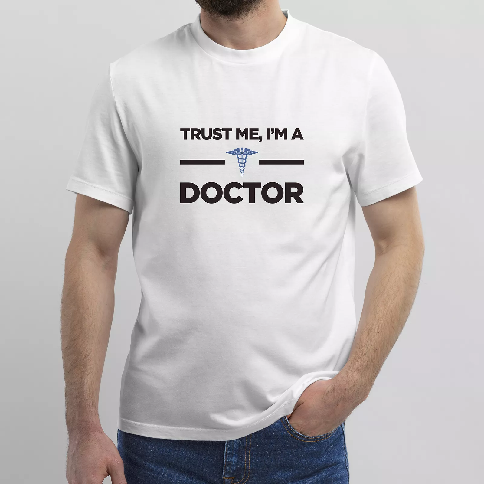 Trust Me Im A Doctor Tshirt