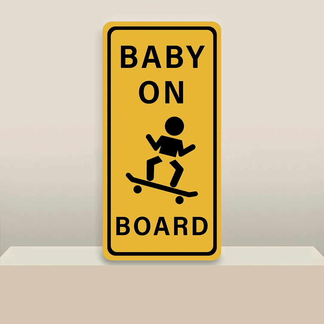 Baby On Board Funny Sign